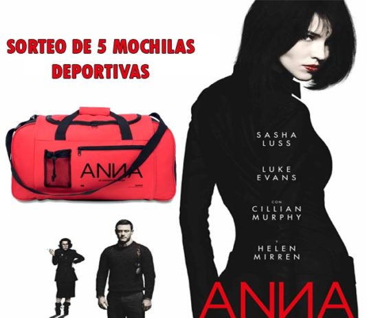 CONCURSO – Sorteo de 5 mochilas de la película ‘Anna’