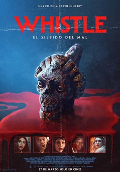 Whistle: El silbido del mal