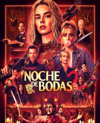 Noche de bodas 2 (Matt Bettinelli-Olpin y Tyler Gillett) ⭐ 5.9/10