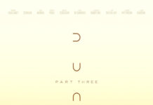 Dune: Parte Tres (Denis Villeneuve)